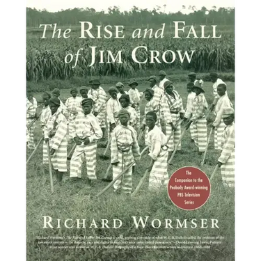 The Rise and Fall of Jim Crow