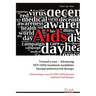 Toward a cure - Advancing HIV/AIDs treatment modalities beyond antiretroviral therapy