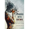 Shaming into Brown: Somatic Transactions of Race in Latina/o Literature