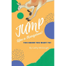 Jump Like a Kangaroo! Book 2