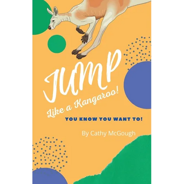 Jump Like a Kangaroo! Book 2