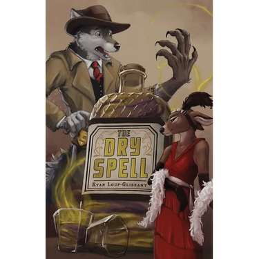 The Dry Spell