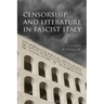 Censorship and Literature in Fascist Italy