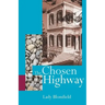 The Chosen Highway