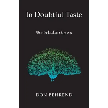 In Doubtful Taste: New and Selected Poems