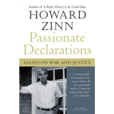 Passionate Declarations: Essays on War and Justice