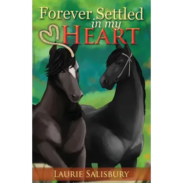 Forever Settled in My Heart