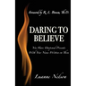 Daring to Believe