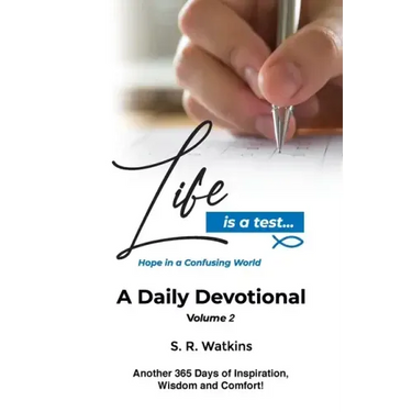 Life is a Test...: Hope in a Confusing World