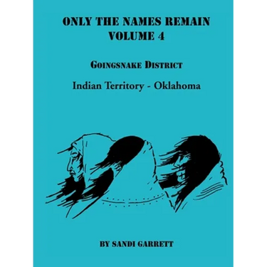 Only The Names Remain, Volume 4: Goingsnake District