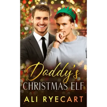 Daddy's Christmas Elf: A Daddy-lite Christmas MM Romance