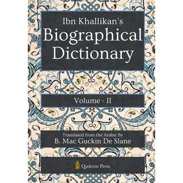 Ibn Khallikan's Biographical Dictionary - Vol 2