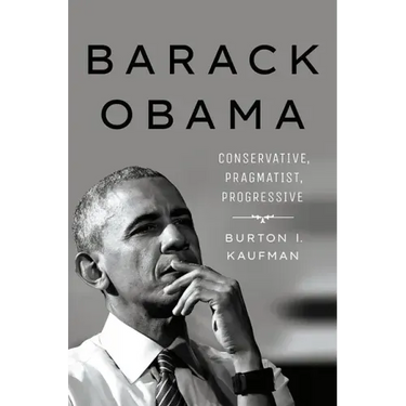 Barack Obama: Conservative, Pragmatist, Progressive