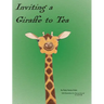 Inviting a Giraffe to Tea