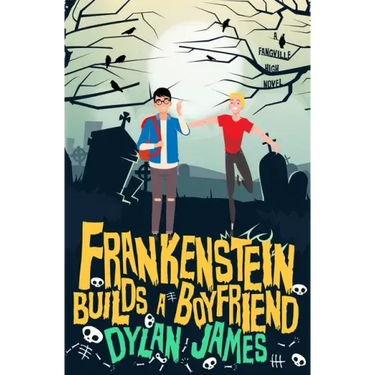 Frankenstein Builds a Boyfriend
