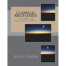 Classical Mechanics: with MATLAB Applications