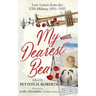 My Dearest Bea: Love Letters from the USS Midway