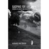 Gasping for Air: Stories of Adults and Children