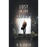Lost in the Clouds
