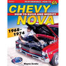 Chevy Nova 1968-1974: How to Build and Modify
