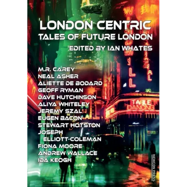 London Centric: Tales of Future London