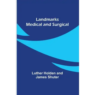 Landmarks Medical and Surgical