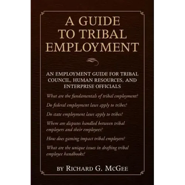 A Guide to Tribal Employment