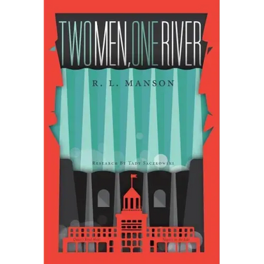Two Men, One River