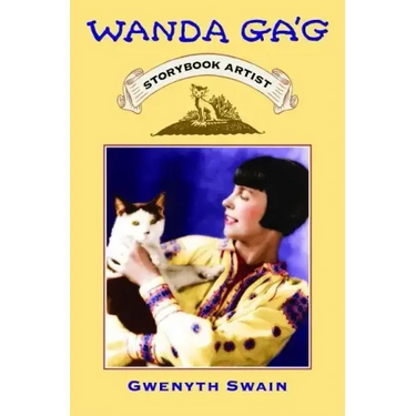 Wanda Gag: Storybook Artist