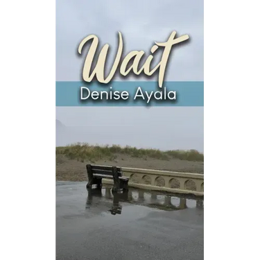 Wait