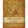 How & Why Freemasonry Came to Kentucky: The Backstory