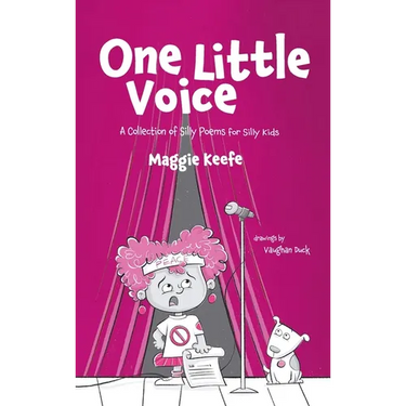 One Little Voice: Silly Poems for Silly Kids