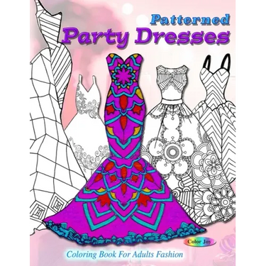 Patterned party dresses: Coloring book for adults fashion