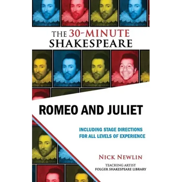 Romeo and Juliet: The 30-Minute Shakespeare