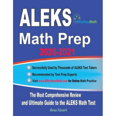 ALEKS Math Prep 2020-2021: The Most Comprehensive Review and Ultimate Guide to the ALEKS Math Test