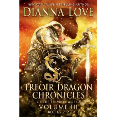 Treoir Dragon Chronicles of the Belador World(TM): Volume III, Books 7-9