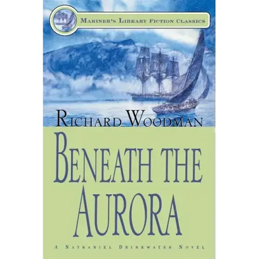 Beneath the Aurora: #12 A Nathaniel Drinkwater Novel