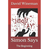 Simon Says: The Beginning