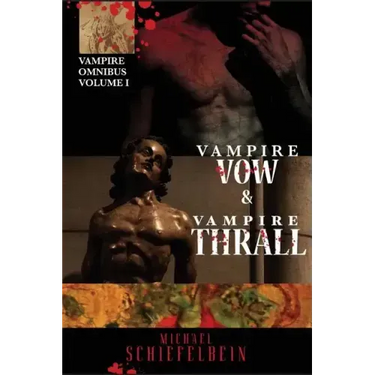 Vampire Vow & Vampire Thrall