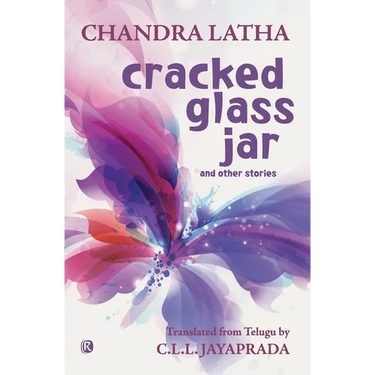 Cracked Glass Jar and other stories: Short stories