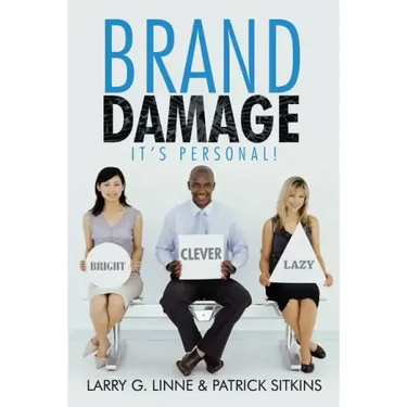 Brand Damage: It's Personal!