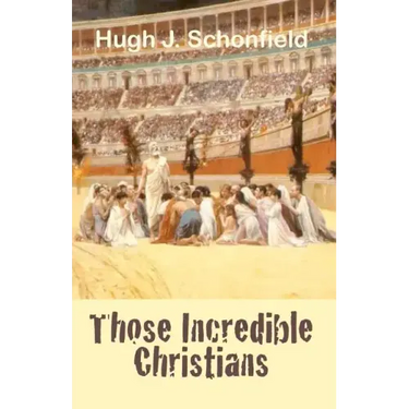 Those Incredible Christians