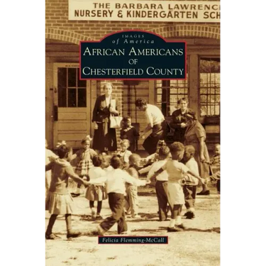 African Americans of Chesterfield County