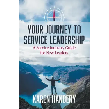 Your Journey To Service Leadership