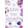 Kiss Me Tonight