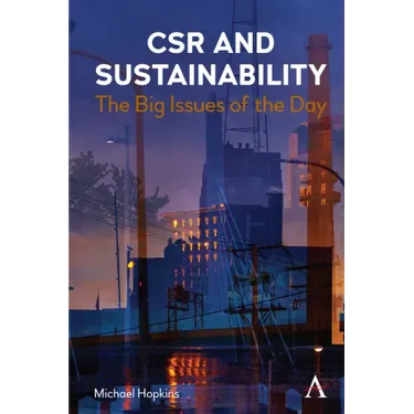 Csr and Sustainability: The Big Issues of the Day