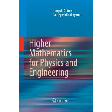 Higher Mathematics for Physics and Engineering