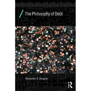 The Philosophy of Debt