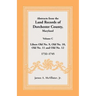 Abstracts from the Land Records of Dorchester County, Maryland, Volume C: 1732-1745