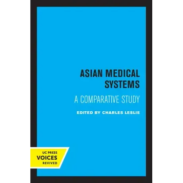 Asian Medical Systems: A Comparative Study